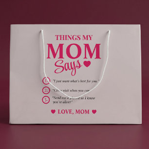 Things My Mum Says Custom Mother's Gift Keepsake Large Gift Bag