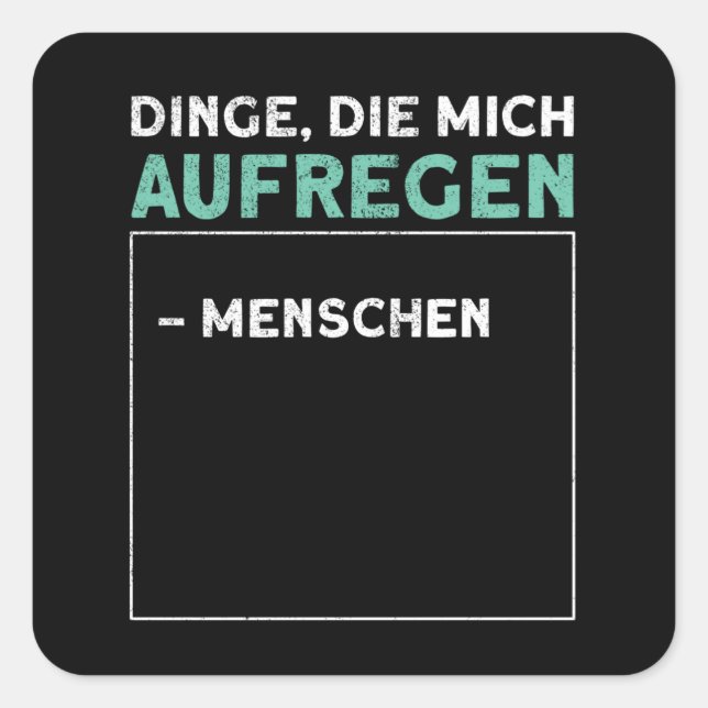 Things That Inspire Me Misanthrop Say Square Sticker (Front)