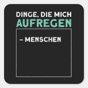 Things That Inspire Me Misanthrop Say Square Sticker