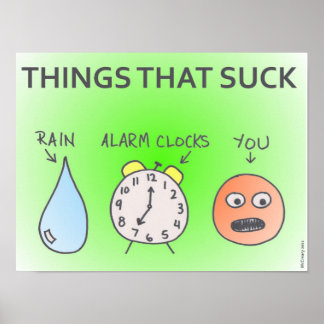 "Things That Suck" poster