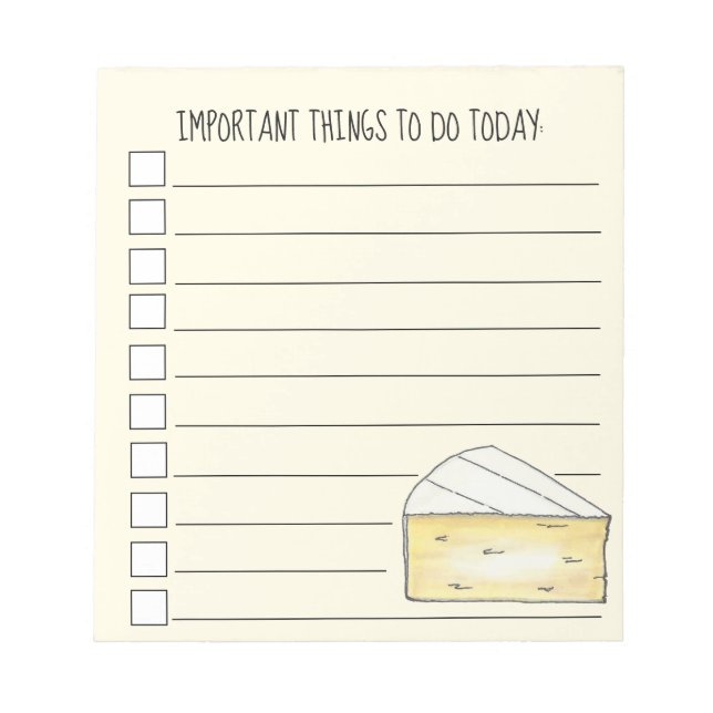 Things To Do List Brie Cheese French Cuisine Notepad (Front)