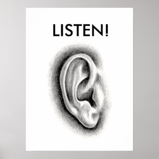 THINGS TO LIVE BY - LISTEN! POSTER