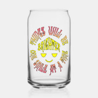 Things Will Be Brighter One Smile at a Time