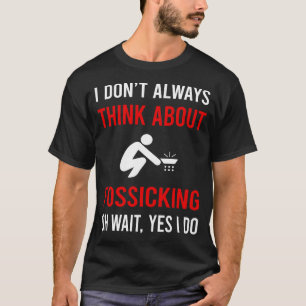 Think About Fossicking Fossick T-Shirt