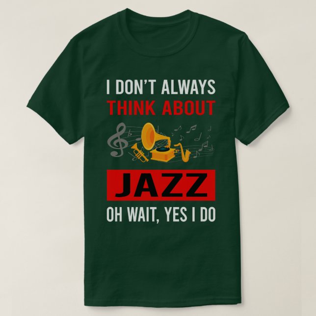 Think About Jazz T-Shirt (Design Front)