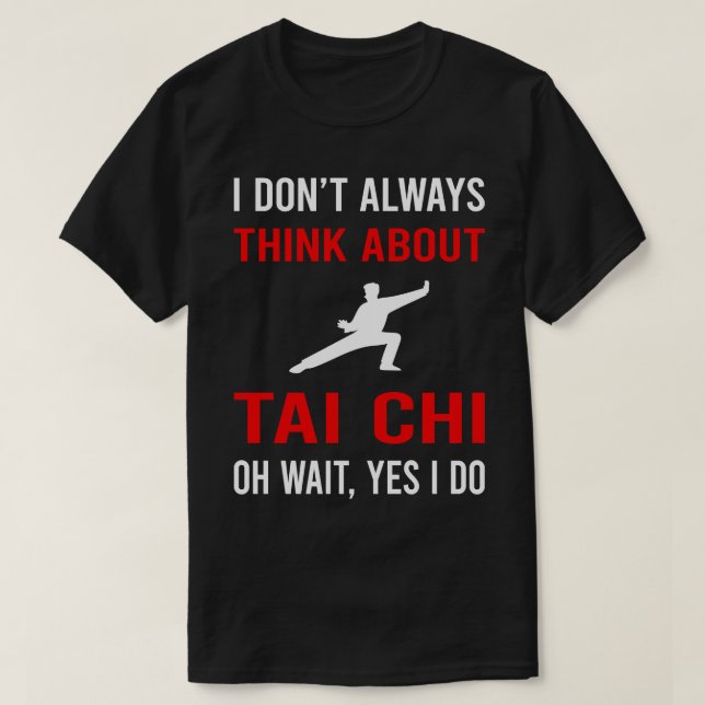 Think About Tai Chi T-Shirt (Design Front)