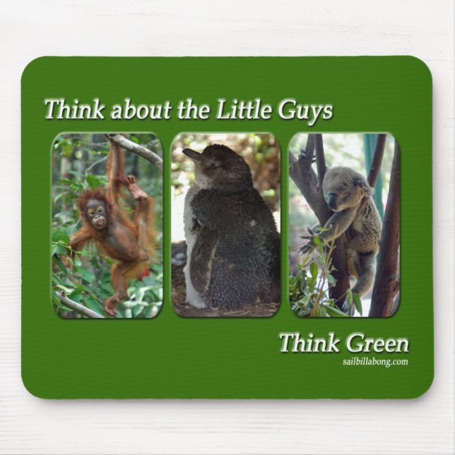 Think about the Little Guys Mousepad (Front)
