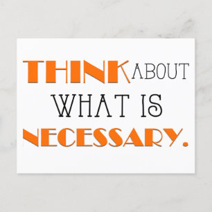 Think About What is Necessary, Daily Affirmation Holiday Postcard