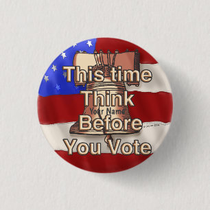 Think and Vote 3 Cm Round Badge