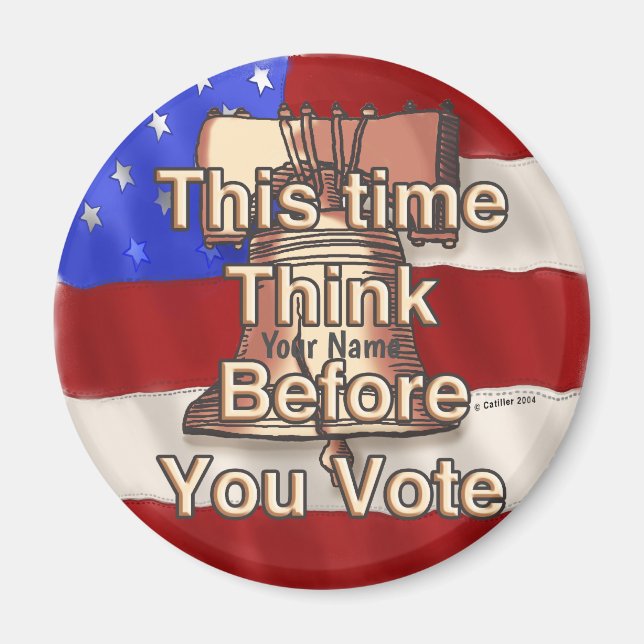 Think and Vote  Magnet (Front)