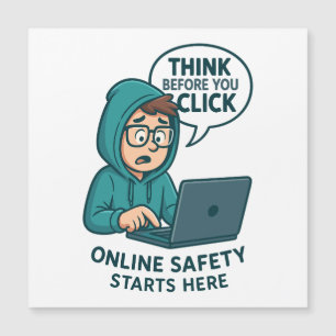 Think Before You Click - Online Safety Awareness