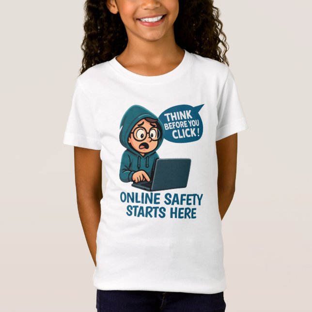 Think Before You Click - Online Safety Awareness T-Shirt (Front)