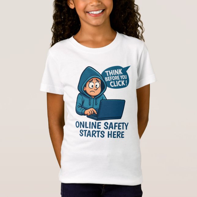 Think Before You Click - Online Safety Awareness T-Shirt (Front)
