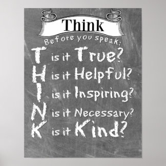 Think - Before you speak Poster