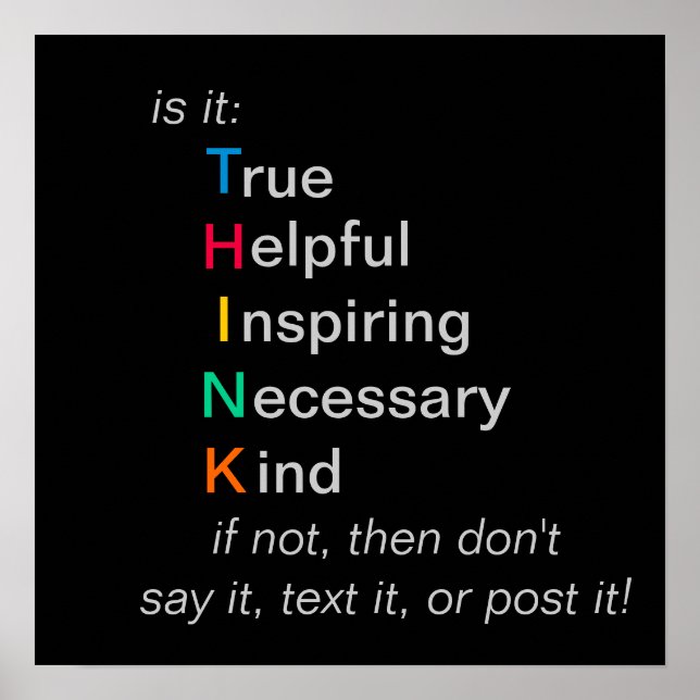 THINK - before you speak, text, or post - poster (Front)
