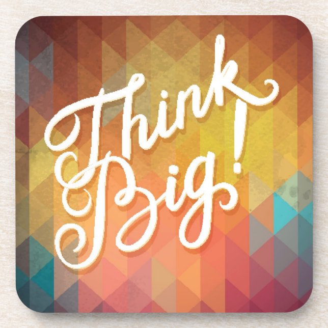 Think Big Coaster (Front)