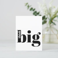 Think Big! Fun Quote - Modern Bold Typography