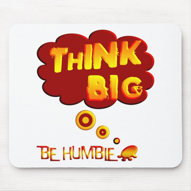 Think Big Mouse Pad (Front)