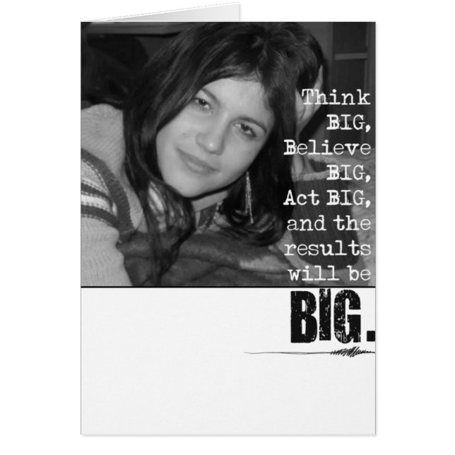 Think Big Photo card. (Front)