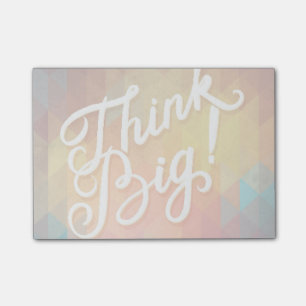 Think Big Post-it Notes