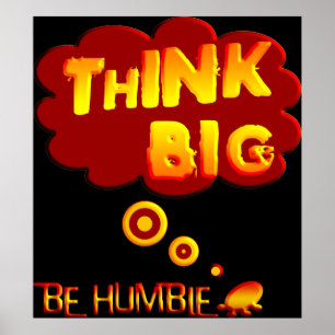 Think Big Poster