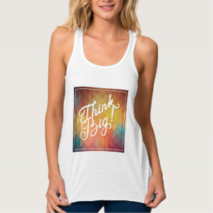 Think Big Singlet