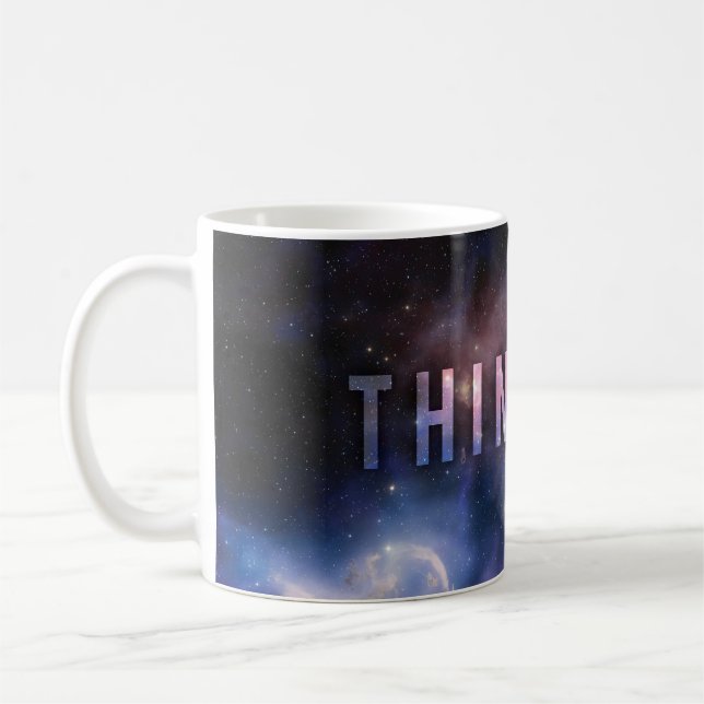 THINK BIG - Space and Universe Motivational Coffee Mug (Left)