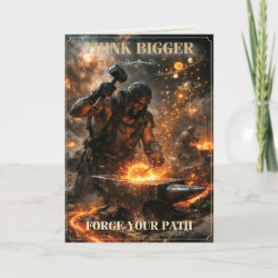 Think Bigger Forge Your Path Success Mindset Print Card