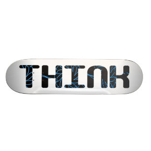Think - Blue and Grey Skateboard