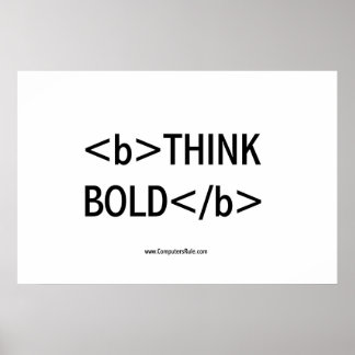 THINK BOLD POSTER