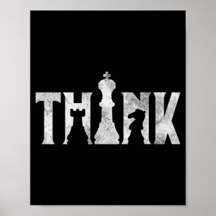 Think Chess Eces Player Chessmaster Chess Love Poster