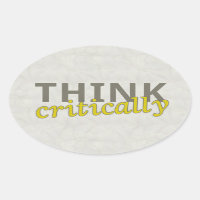Think Critically Stickers