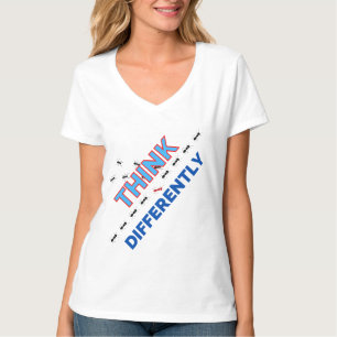 Think Differently T-Shirt