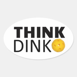 Think Dink (Pickleball) Oval Sticker