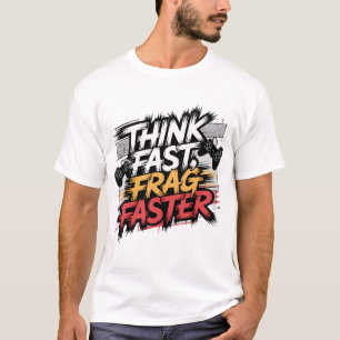 Think Fast, Frag Faster – Tactical Graffiti Gamer T-Shirt