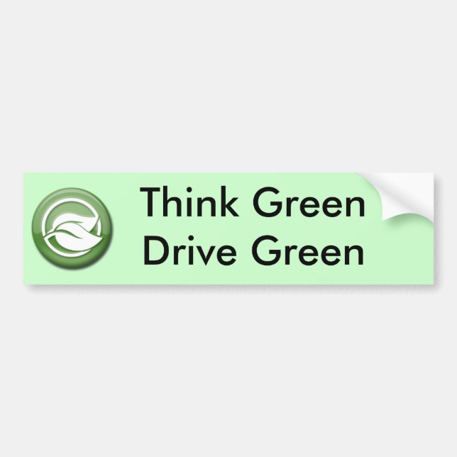 Think Green Drive Green Bumper Sticker (Front)