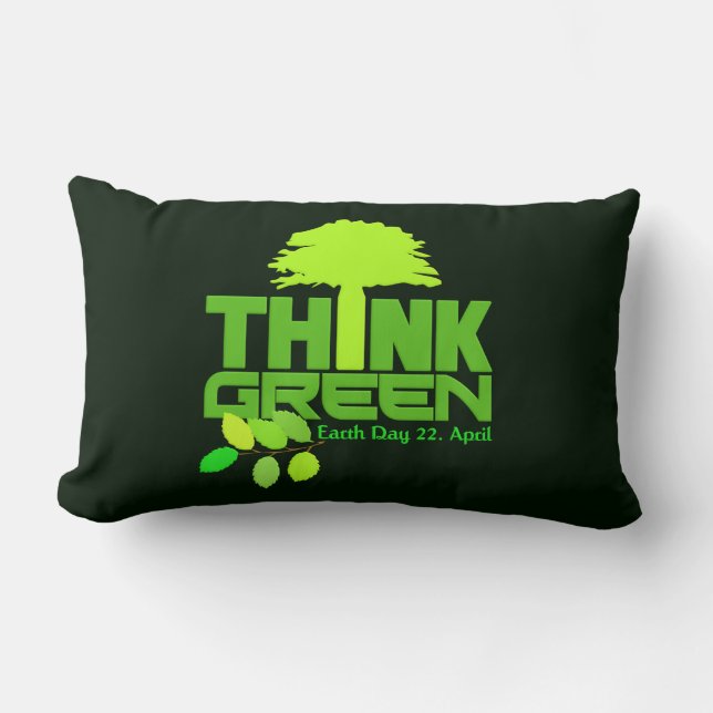 THINK GREEN (Earth Day) throw pillow (Front)