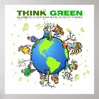 Think Green - Plant a Tree Poster
