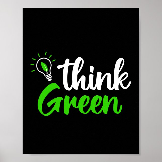 Think green.  poster (Front)