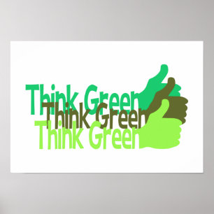 Think Green poster, customisable Poster