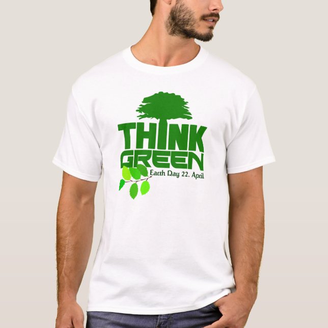 Think Green shirt - choose style & colour (Front)