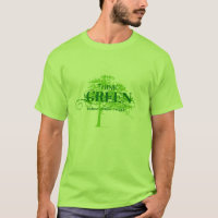 Think Green T-Shirt