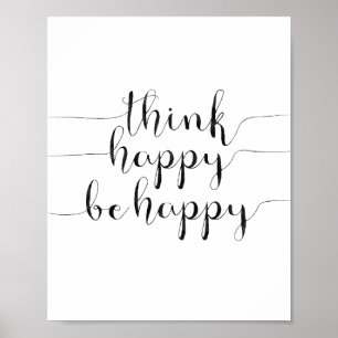 Think Happy Be Happy Poster