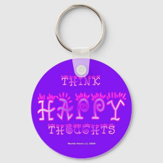 Think Happy Thoughts (5a) Keychain (Front)