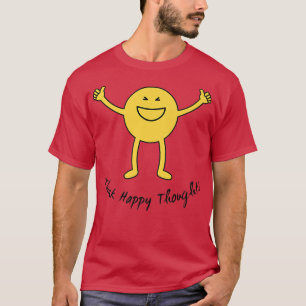 Think Happy Thoughts Cute Yellow Smile Face Funny T-Shirt