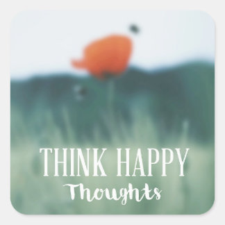 Think Happy Thoughts Square Sticker