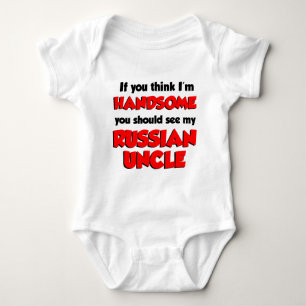 Think I'm Handsome Russian Uncle Baby Bodysuit
