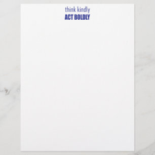 Think Kindly, Act Boldly