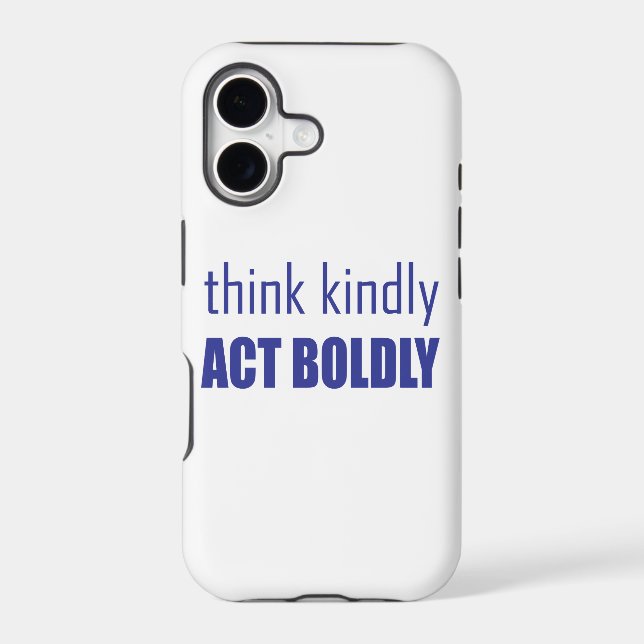 Think Kindly, Act Boldly (Back)