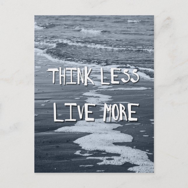Think Less, Live More - Blue Sea Postcard (Front)